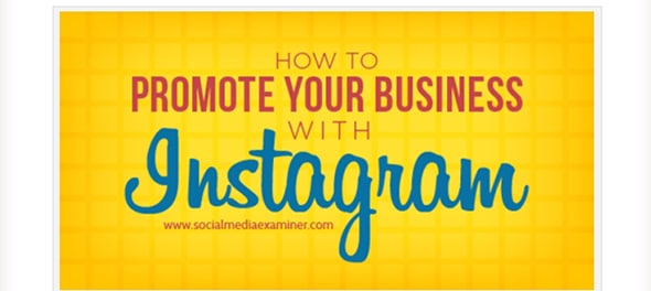 How to Promote Your Business With Instagram