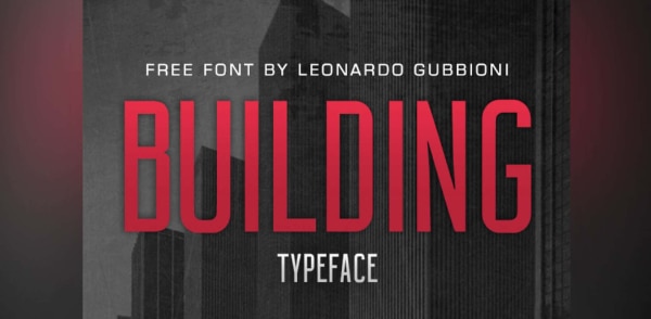 Free Strong Fonts All Designers Should Have: Building