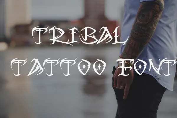 Tribal Script Tattoo Font