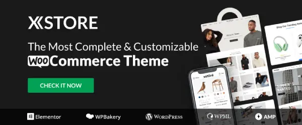 XStore – The Most Complete & Customizable WordPress WooCommerce Theme