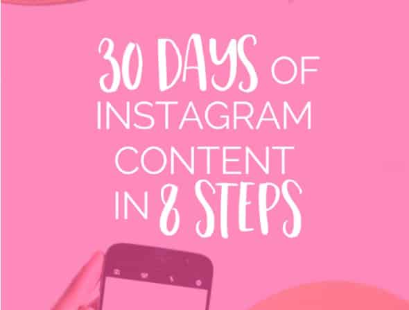 30 Days of Instagram Content Instagram marketing tips
