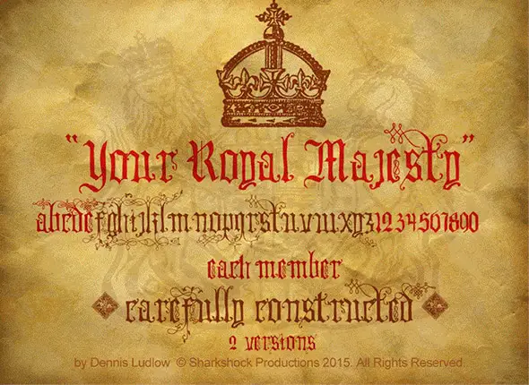 Your Royal Majesty by sharkshock Medieval font