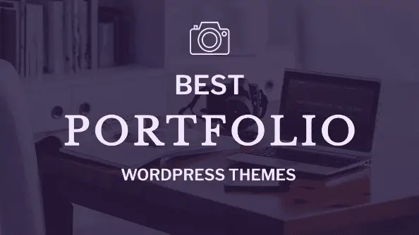 10+ Best Free Portfolio WordPress Themes