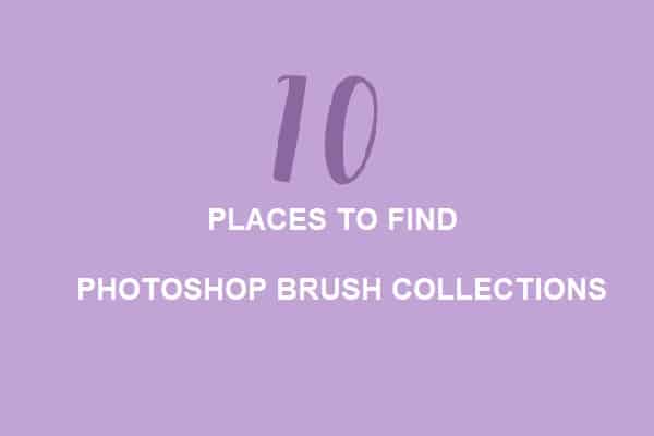 10 Excellent Websites for Finding Photoshop Brushes