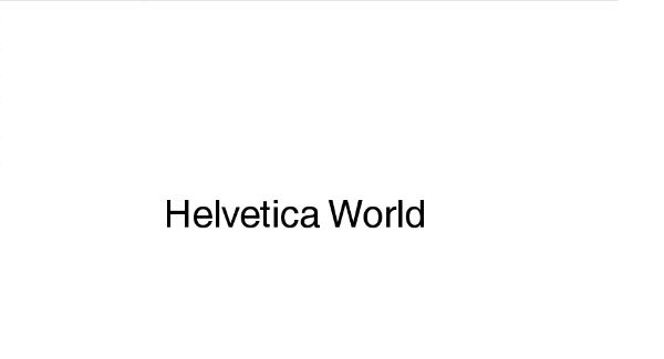 Multilingual Fonts - Helvetica World