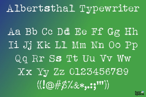 Creative Typewriter Fonts For Your Collection: Albertsthal Typewriter:
