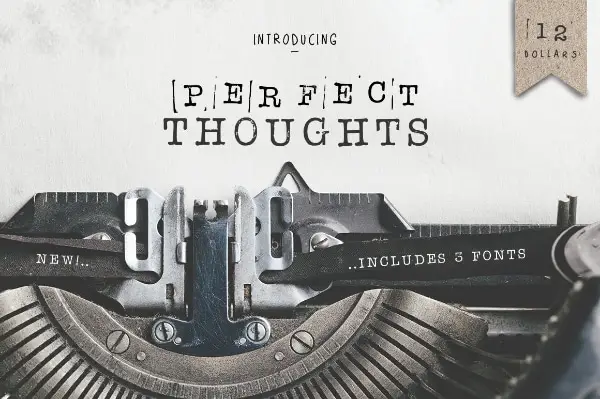 Creative Typewriter Fonts For Your Collection: Perfect Thoughts