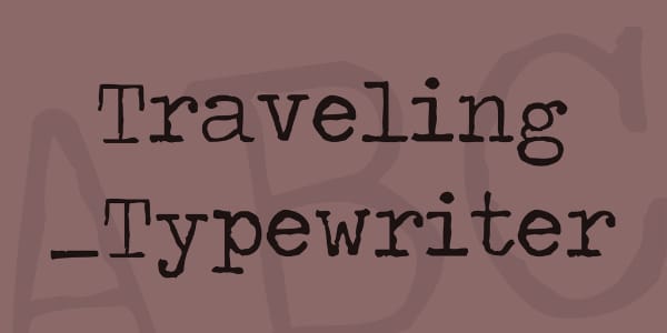 Creative Typewriter Fonts For Your Collection: Travelling Typewriter