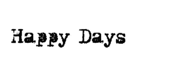 Creative Typewriter Fonts For Your Collection: Happy Days