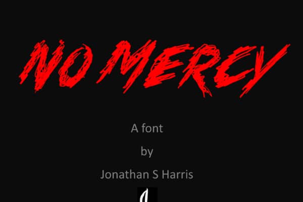 Scary Fonts to Give a Horror Feel : No Mercy