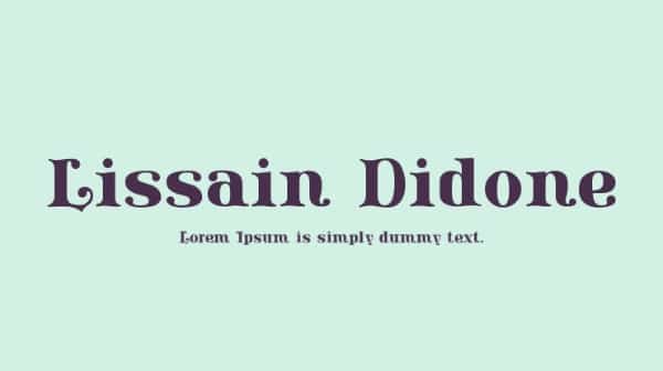 Modern Didone Fonts for your collection: Lissain