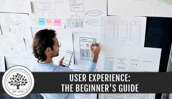 User Experience: The Beginner's Guide