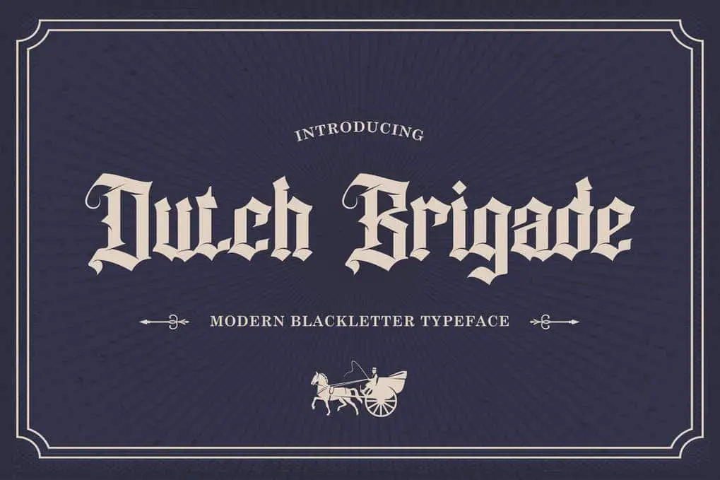 Dutch Brigade – Modern Blackletter Typeface Medieval Font