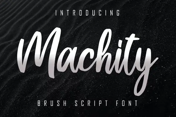Machity - Best Brush Script Font