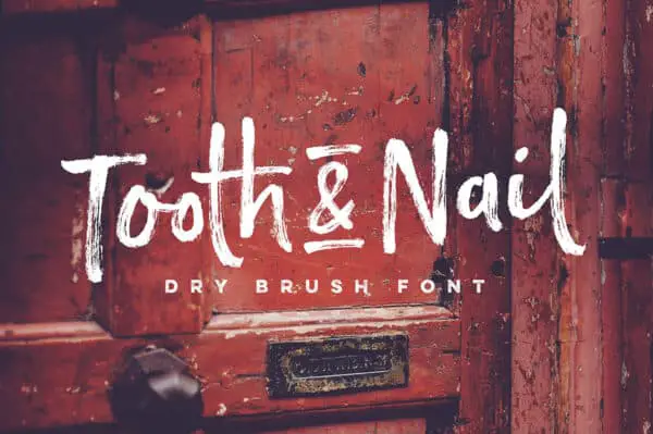 Tooth & Nail Dry Bursh Font