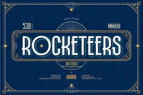 Rocketeers: A art deco type inspired by the 1930's era