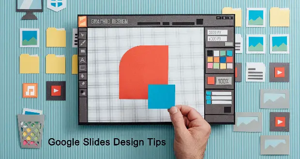 Google Slides Design Tips